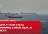 Chokepoint Gambit — U.S. Blink Or Pay? Strait of Hormuz Negotiations: Sources tell Al Jazeera Iran & Oman close to a deal